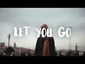 Download Lagu Lauren Presley - Let You Go (Lyrics)
