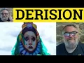 Deride Meaning - Derision Defined