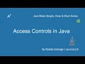 Access Control In Java - Java Made Simple Clear Short