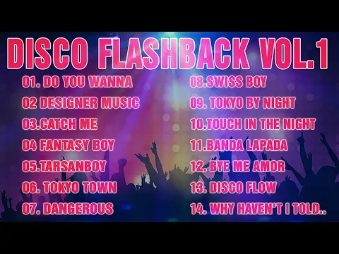 Download MP3 DISCO FLASHBACK VOL.1 | DISCO 80'S REMIX 2022