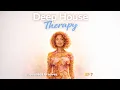 Lagu Deep House Therapy // Soulful House Session 07 (1 Hour Mix) | The Anatomy of Silence