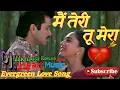 Sajna Tu Mera Mai Teri💞Duniyan Se Kya Lena💞Blockbuster Love Song🔊Dj Mix By Bk Boss Up Kanpur