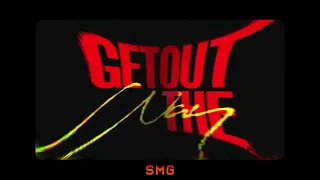 GET OUT THE WAY SUMMER VACAY EP FARMAAN SMG X BAGGH E SMG X BIG KAY SMG 