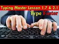 Typing Master Lesson 1 7 2 1 Learn how to type faster Improve Typing Skills IT Tactics