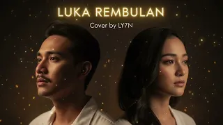 luka rembulan yelse cover by ly7n cover musik coversong 