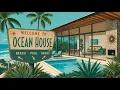 Midcentury Oceanfront Getaway Vintage 1950s Exotica in a Modernist Coastal Hideaway