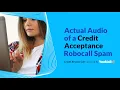 Spam of the Week Credit Acceptance Spam Call