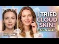 I Tried Cloud Skin for a Week Here s What Happened