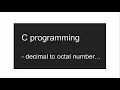 Decimal to octal number c program - Code corner