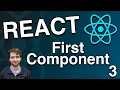 Our First Component - React Tutorial 3