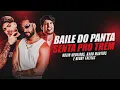 Download Lagu SENTA PRO TREM - BAILE DO PANTA - NUZIO MEDEIROS, KADU MARTINS E HENRY FREITAS (REP ABRIL 2025)