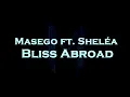 Masego ft. Sheléa Bliss Abroad Karaoke/Instrumental