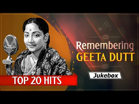 Download MP3 Top 20 Hits Of Geeta Dutt | Remembering Geeta Dutt | Video Jukebox | Classic Songs