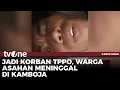 Download Lagu Warga Asahan Meninggal di Kamboja, Tertipu Kerja di Luar Negeri | Kabar Siang tvOne