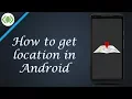 How to get location in Android - Kotlin