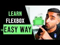The Easiest Way to Master CSS Flexbox