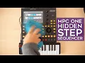 Using the hidden step sequencer on Akai MPC One