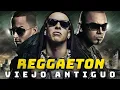 Reggaeton Old School Mix Don Omar Daddy Yankee Tego Calderon