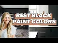 BEST BLACK PAINT COLORS for interiors exteriors Top 6 Black Paint Colors for 2025