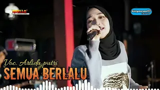 Download SEMUA BERLALU - ARLIDA PUTRI | OM ADELLA MP3