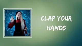 Download Ava Max -   Clap Your Hands (Lyrics) MP3