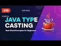- Real-World Type Casting Examples in Java
