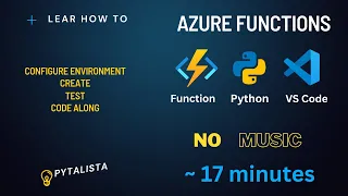 How to create and deploy Azure Function Using VS Code NO MUSIC