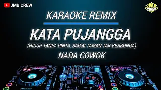 Karaoke Kata Pujangga - Rhoma Irama Versi Remix Nada Cowok/pria