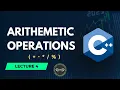 Arithmetic Operators in C Operators in C Type Casting in C Lecture 4