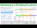 Multiplying Dividing Functions 10 2 PRE-CALCULUS 12