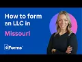 How to Form an LLC in Missouri Step-by-Step Guide