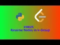 ASMR Leetcode Reverse Nodes in k-Group Python Solution