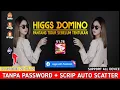 Download Lagu Higgs Domino Mod V1.78 Tema Evos Not Not + Scrip Auto Scatter