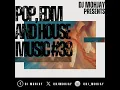 Download Lagu dj mohjay(pop, edm and house music)#38 [BRKLYN]Lauv]Slander][Nurko]Quintino]Halsey]Dua Lipa]Gryffin]