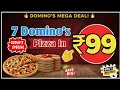 7 DOMINOS PIZZA in 99 dominos coupon code today Domino s pizza offer Domino s pizza offer today
