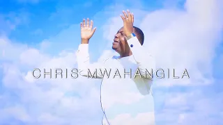 chris mwahangila kwa mungu yote yanawezekana official music video