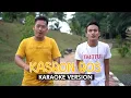 Download Lagu Kasbon Bos - Ishak \u0026 Abe (Karaoke Version)