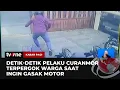 Download Lagu Panik Aksinya Kepergok Warga, Pelaku Curanmor Todong Senjata | Kabar Pagi tvOne