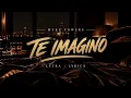 Myke Towers - TE IMAGINO (Letra/Lyrics)