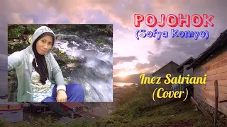 Download POJOHOK (SOFYA KONIYO) || Inez Satriani (Cover) MP3