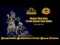Lagu Ngaji Filsafat 497 : Filsafat Cinta Jawa - Tresna Jalaran Saka Kulina