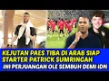 Download Lagu KEJUTAN MAARTEN PAES TIBA DIARAB SIAP STARTER PATRICK SUMRINGAH❗INI PERJUANGAN OLE SEMBUH DEMI IDN