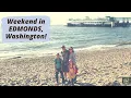 What to do in Edmonds WA Visit to Edmonds with Kids Wild Tales of Seattle Family Travel Vlog