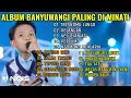 Download Lagu Tresnomu Lungo - Farel Prayoga Full Album Banyuwangi Paling Enak Di Dengar