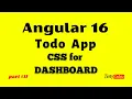 Angular 16 todo application from scratch Design Dashboard using CSS