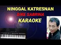 Download Lagu NINGGAL KATRESNAN - DIKE SABRINA (KARAOKE)