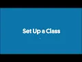 Set Up a Class