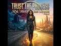 Trust The Process - Rae Haven
