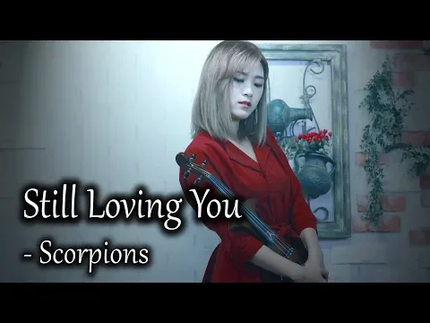 Download MP3 still loving you - 조아람 전자바이올린(Jo A Ram violin cover)