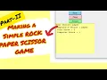 Making simple ROCK PAPER SCISSORS game using tkinter module in python part-II